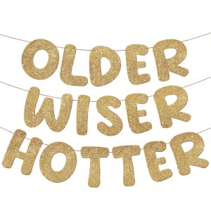 Fulmoon Older Wiser Hotter Banner Birthday sign, Champaign Gold | Funny Birthday Decorations for Women men 30th 40th…