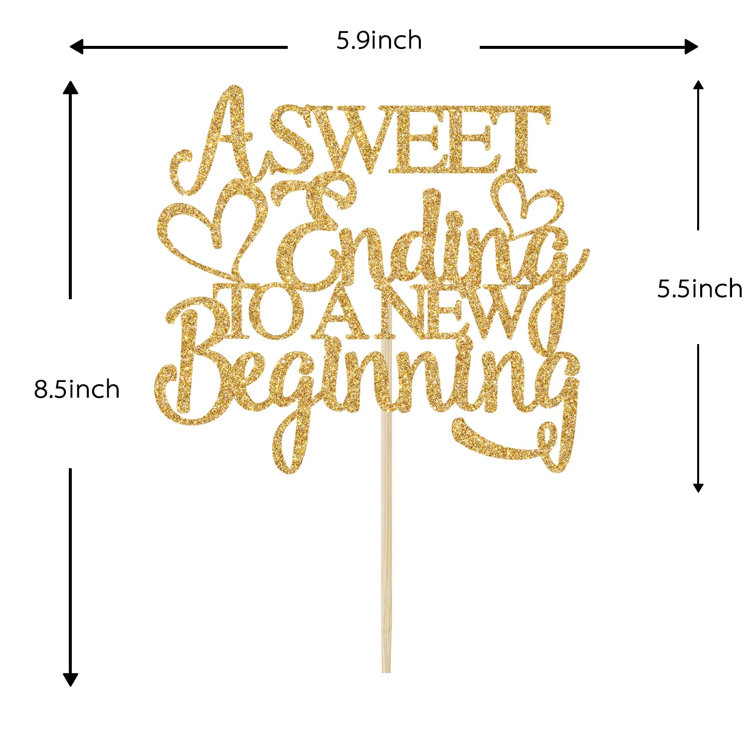 A Sweet Ending to A New Beginning Cake Topper, The Adventure Begins, Wedding/Retirement/Graduation/Farewell Party Decorations, Gold Glitter